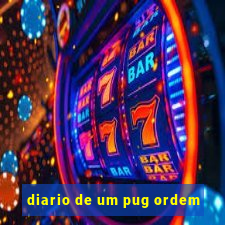 diario de um pug ordem